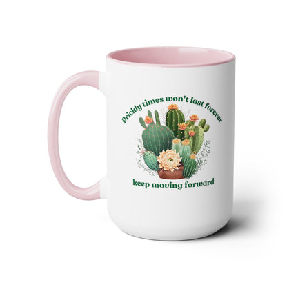 Cactus Mug, Beautiful Cactus Print, Motivational Quote &amp; Cactus Pun, Prickly Pear Cactus, Coffee Lover Gift, Plant Lover Gift