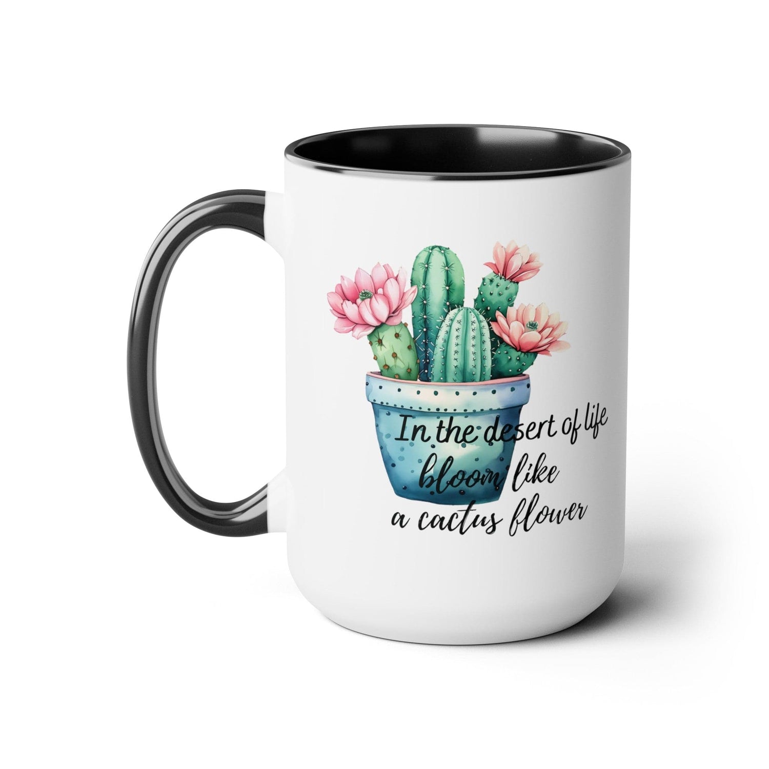 Cactus Mug, Beautiful Watercolor Cactus, Motivational Quote &amp; Cactus Pun, Prickly Pear Cactus, Coffee Lover Gift, Plant Lover Gift