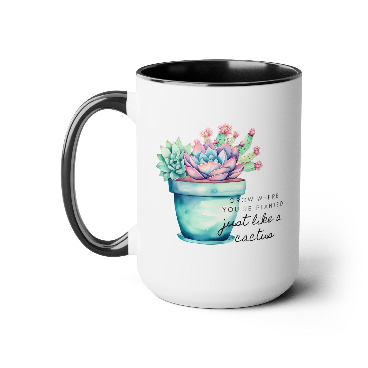 Cactus Mug, Beautiful Watercolor Cactus, Motivational Quote &amp; Cactus Pun, Prickly Pear Cactus, Coffee Lover Gift, Plant Lover Gift