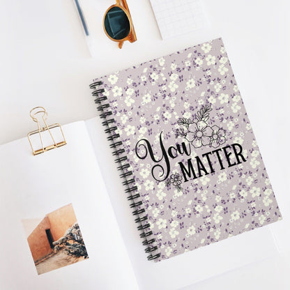 Beautiful Lavender, Floral Spiral Notebook, Lined Journal, with Self Care Quote