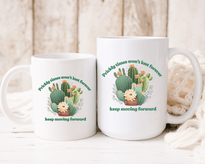 Cactus Mug, Beautiful Cactus Print, Motivational Quote &amp; Cactus Pun, Prickly Pear Cactus, Coffee Lover Gift, Plant Lover Gift