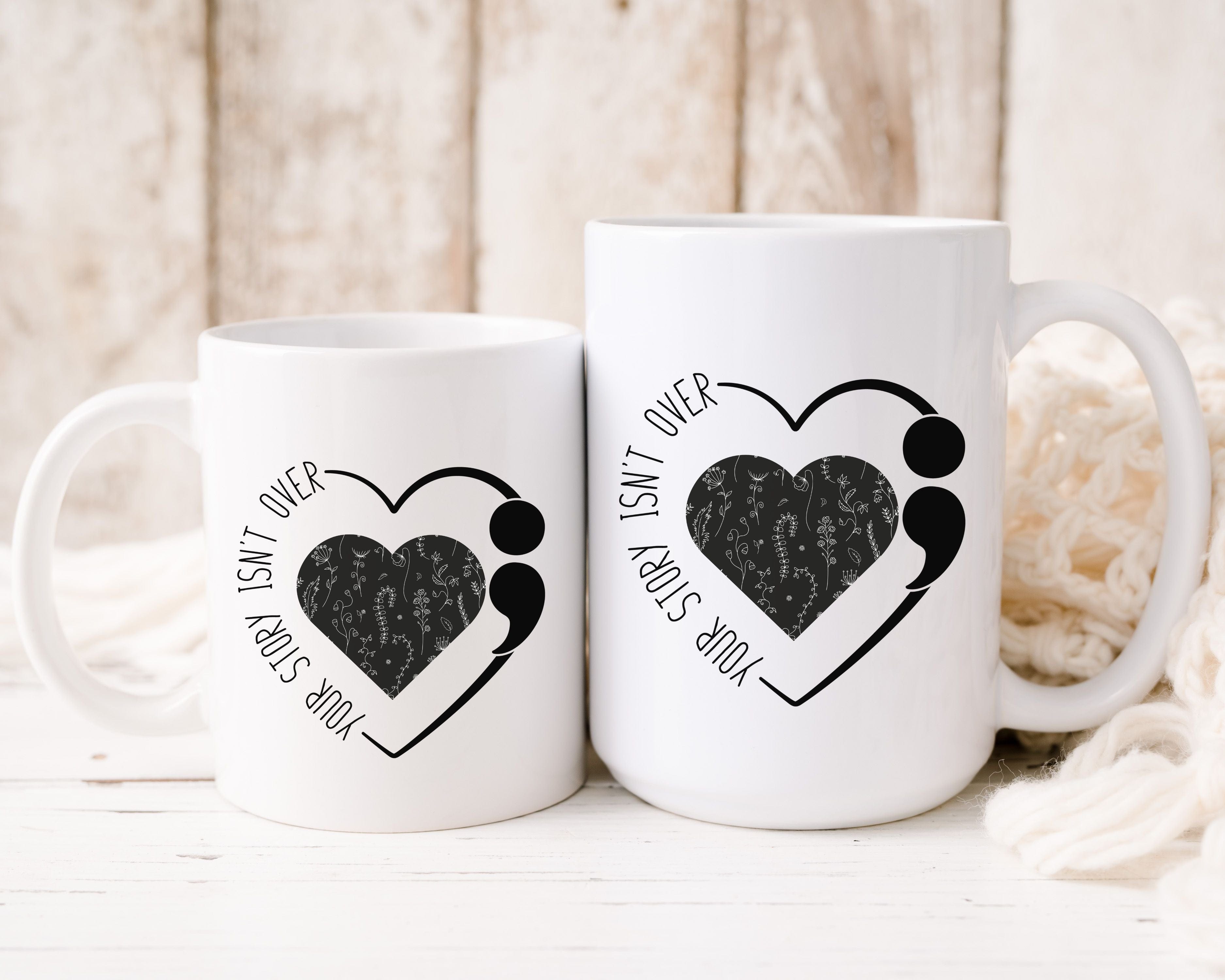 Wildflowers Floral Ceramic Coffee Mug Suicide Awareness Self Care Quote Coffee Lover Gift